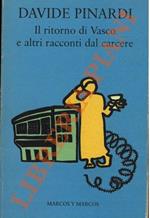 Il ritorno di Vasco e altri racconti dal carcere