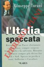 L' Italia spaccata