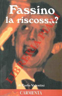 Fassino. La riscossa? - Carlo Valentini - copertina