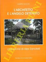 L' architetto e l'angelo detenuto