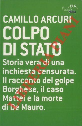 Colpo di stato - Camillo Arcuri - copertina