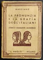 La Pronunzia e la Grafia degl'Italiani