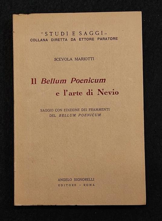 Il Bellum Poenicum e l'Arte di Nevio - Scevola Mariotti - Libro Usato - Carlo  Signorelli Editore 