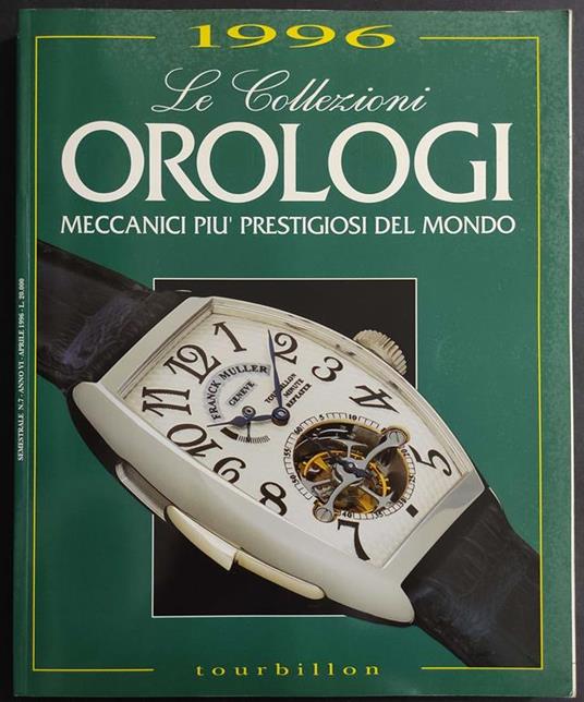 Le Collezioni Orologi Meccanici più Prestigiosi - Libro Usato - ND - | IBS