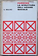 La Struttura Dell'Azione Sociale