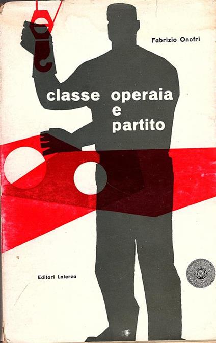 Classe operaia e partito - Fabrizio Onofri - copertina