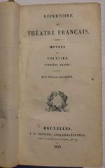 Répertoire du théâtre français : Oeuvres de Voltaire. Première etseconde partie. Nouvelle édition