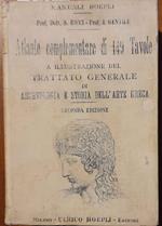 Atlante complementare di 149 Tavole a illustrazione del trattato generale di Archeologia e Storia dell' Arte Greca