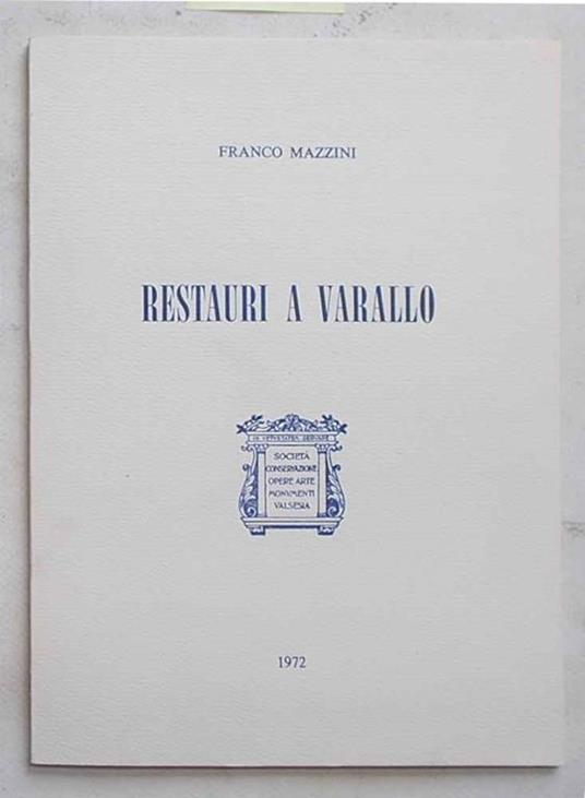 Restauri a Varallo - Franco Mazzini - copertina