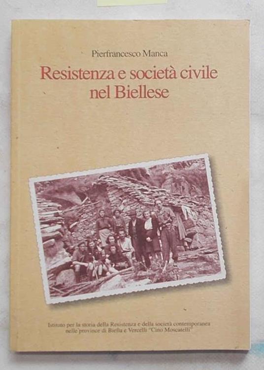 Resistenza e società civile nel Biellese - Pierfrancesco Maresca - copertina