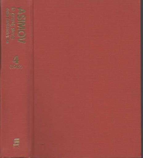 Le grandi storie della fantascienza 4 (1942). A cura di Isaac Asimov e Martin H. Greenberg - 2