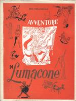 Le avventure di Lumacone