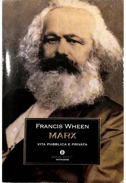 Marx Vita pubblica e privata - Francis Wheen - copertina