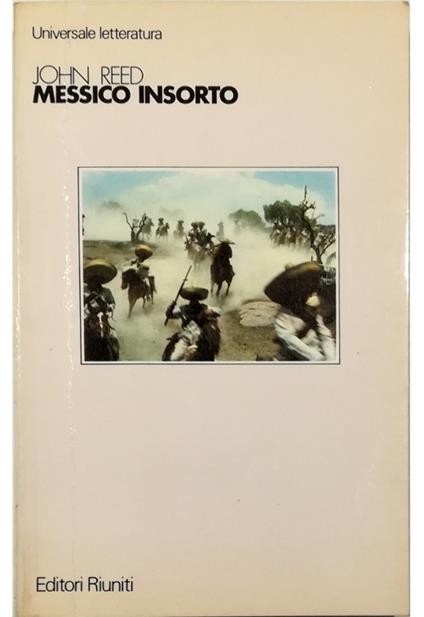 Messico insorto - John Reed - copertina