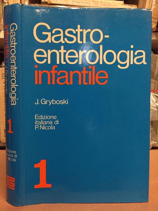 Gastrointestinal Problems in the Infant - copertina