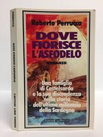 Dove fiorisce l'asfodelo