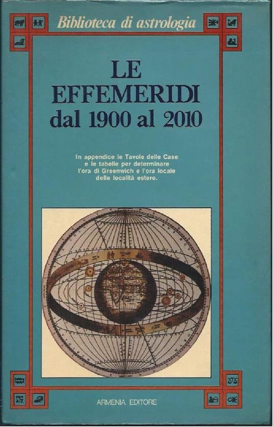 Le Effemeridi - Dal 1900 Al 2010 - copertina