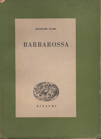 Barbarossa  - Rudolph Wahl - copertina
