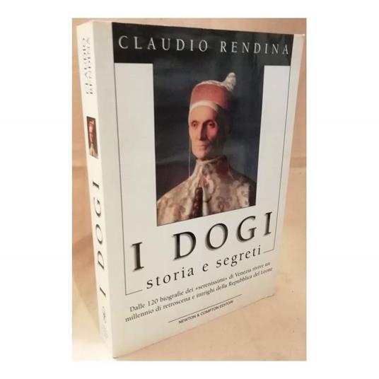 I Dogi Storia e Segreti - Claudio Rendina - copertina