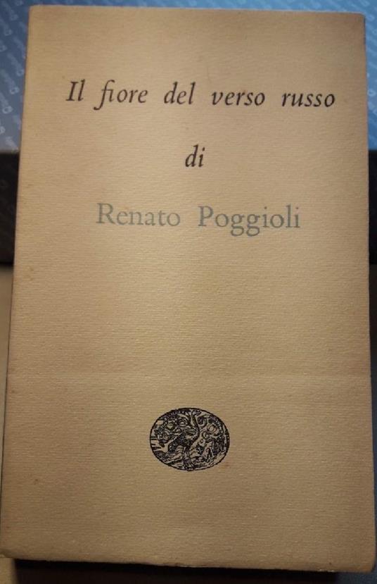 Il Fiore Del Verso Russo - Renato Poggioli - copertina