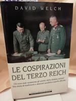 Le Cospirazioni Del Terzo Reich