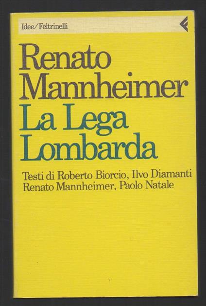 La Lega Lombarda  - Renato Mannheimer - copertina