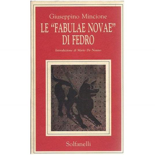 Le "fabulae Novae" di Fedro - Giuseppino Mincione - copertina