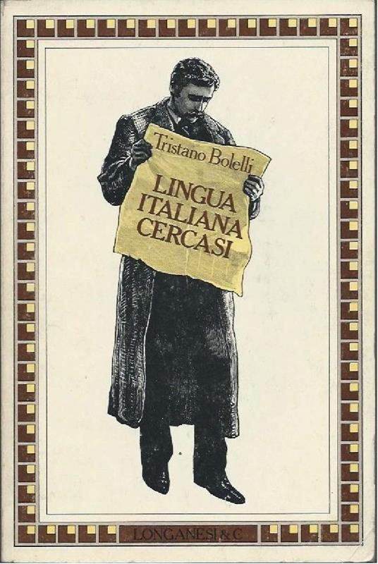 Lingua Italiana Cercasi - Tristano Bolelli - copertina