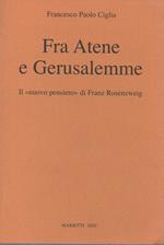 Fra Atene e Gerusalemme - Il 