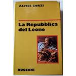 La Repubblica Del Leone-storia di Venezia