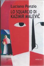 Lo Squarcio di Kazimir Malevi?