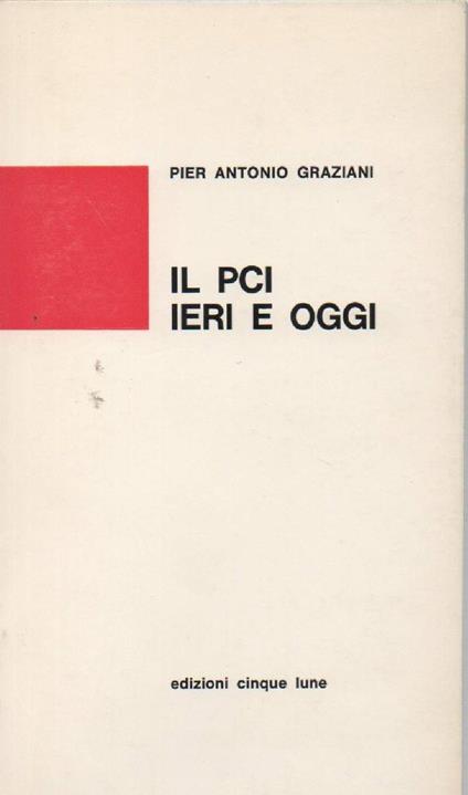 Il Pci Ieri e Oggi  - copertina