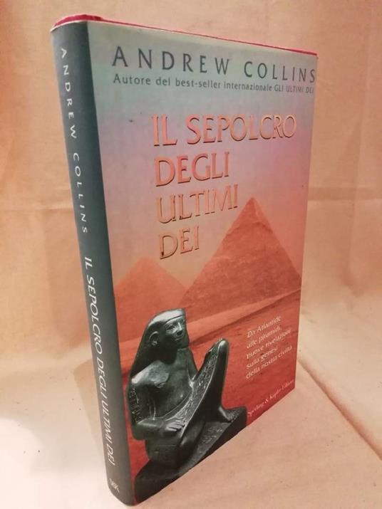 Il Sepolcro Degli Ultimi Dei  - Andrew Collins - copertina