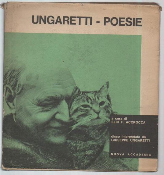 Ungaretti-poesie  - Elio F. Accrocca - copertina