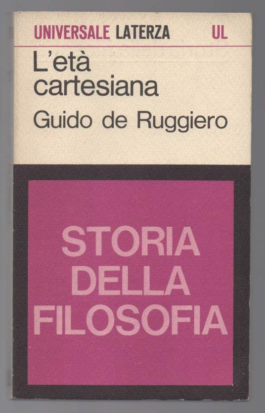 L' età Cartesiana  - Guido De Ruggiero - copertina