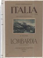 Italia - Negli Scrittori Italiani e Stranieri - Ii Volume - Lombardia 