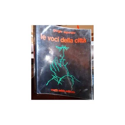 Le Voci Della Città - Giorgio Saponaro - copertina