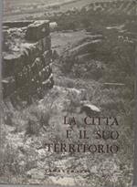 La Citta e Il Suo Territorio-atti Del Settimo Convegno di Studi Sulla Magna Grecia, Taranto 8-12 Ottobre 1967