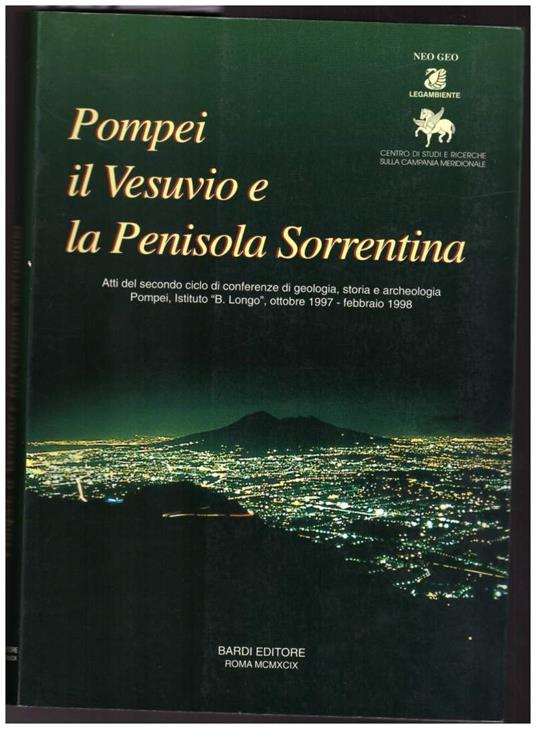 Pompei, Il Vesuvio e La Politica Sorrentina - Felice Senatore - copertina