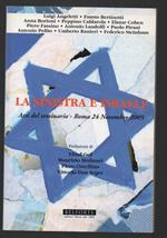 La Sinistra e Israele Atti Del Seminario - Roma 24 Novembre 2005