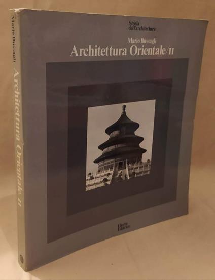 Architettura Orientale/ii  - Mario Bussagli - copertina