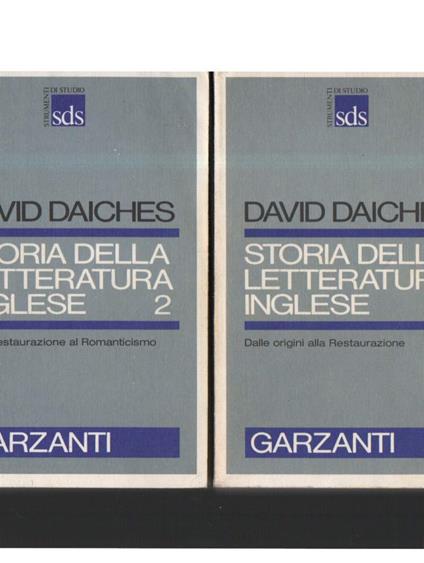 Storia Della Letteratura Inglese - 2 Voll - 1) Dalle Origini Alla Restaurazione, 2) Dalla Restaurazione Al Romanticismo  - David Daiches - copertina