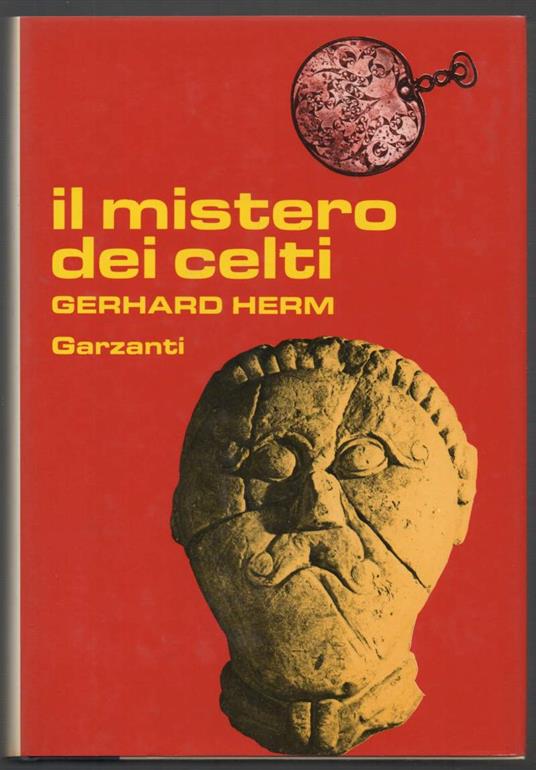 Il Mistero Dei Celti  - Gerhard Herm - copertina
