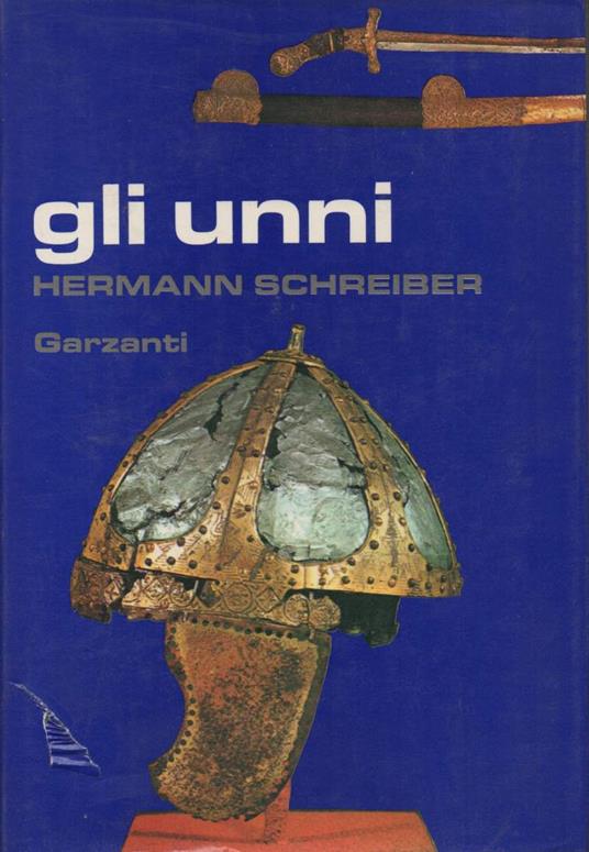 Gli Unni  - Hermann Schreiber - copertina