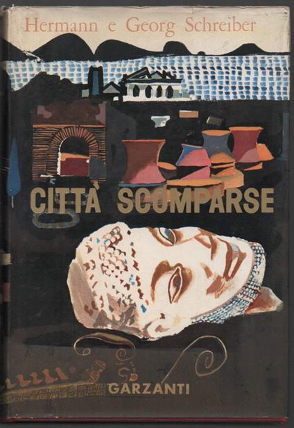 Città Scomparse  - Hermann Schreiber - copertina
