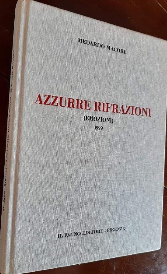 Azzurre Rifrazioni(emozioni) - Medardo Macori - copertina