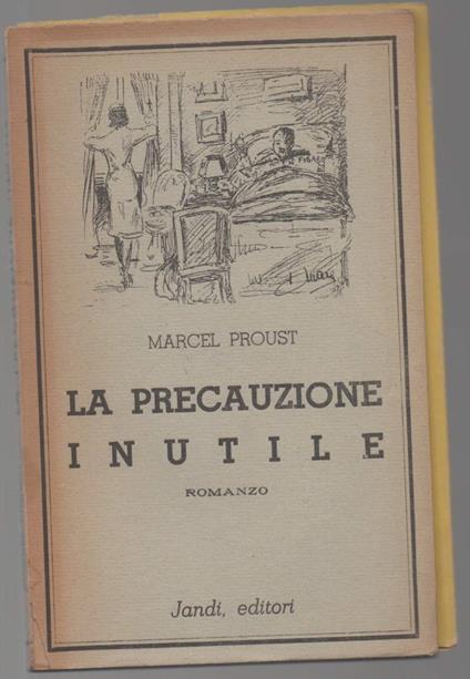 La Precauzione Inutile  - Marcel Proust - copertina