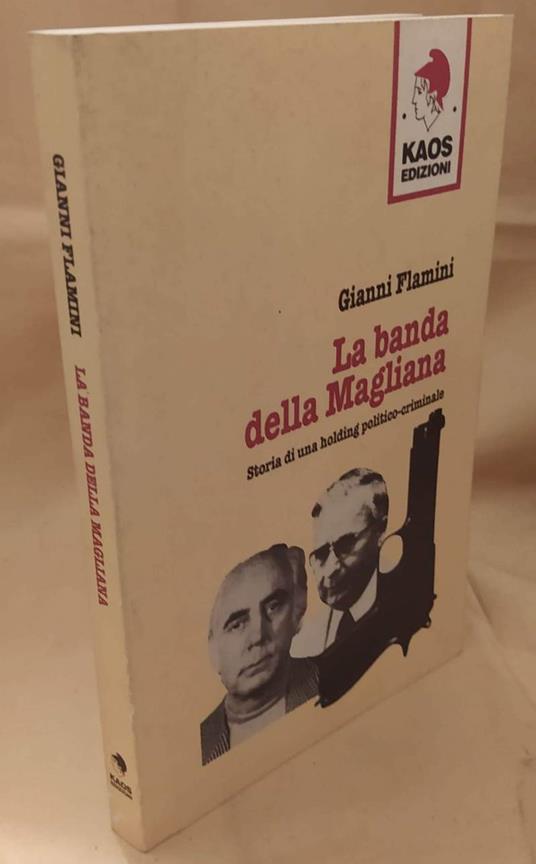 La Banda Della Magliana  - Gianni Flamini - copertina