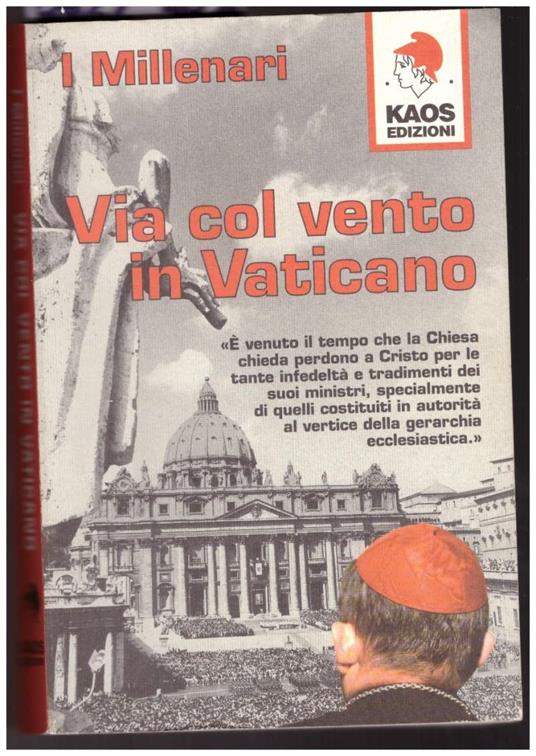 Via Col Vento in Vaticano - I Millenari - copertina