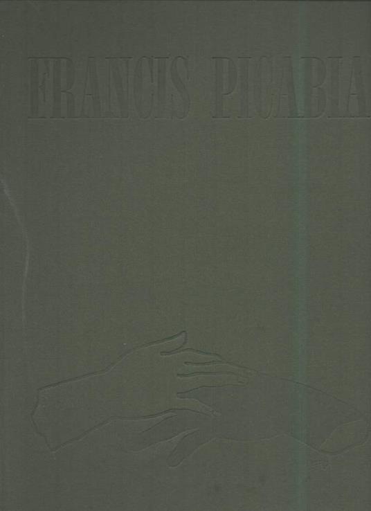 Francis Picabia - Album Picabia  - copertina